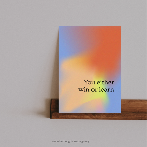 be-the-light-campaign-mental-health-card-aura-win-or-learn-shelf