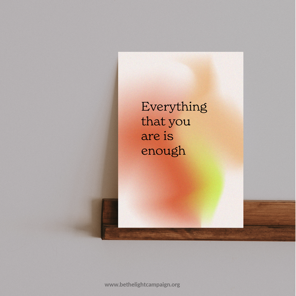 be-the-light-campaign-mental-health-card-aura-you-are-enough-shelf